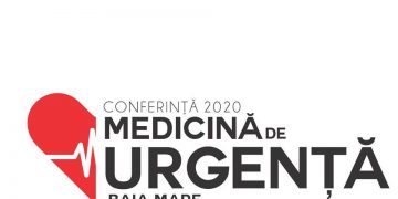 Baia Mare, gazda celei de-a V-a ediție a Conferinței “MEDICINA DE URGENȚĂ AZI”