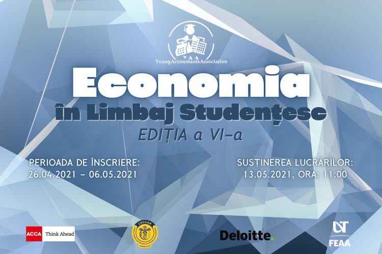 Tinerii, invitați la ediţia a VI-a a concursului „Economia în Limbaj studențesc”