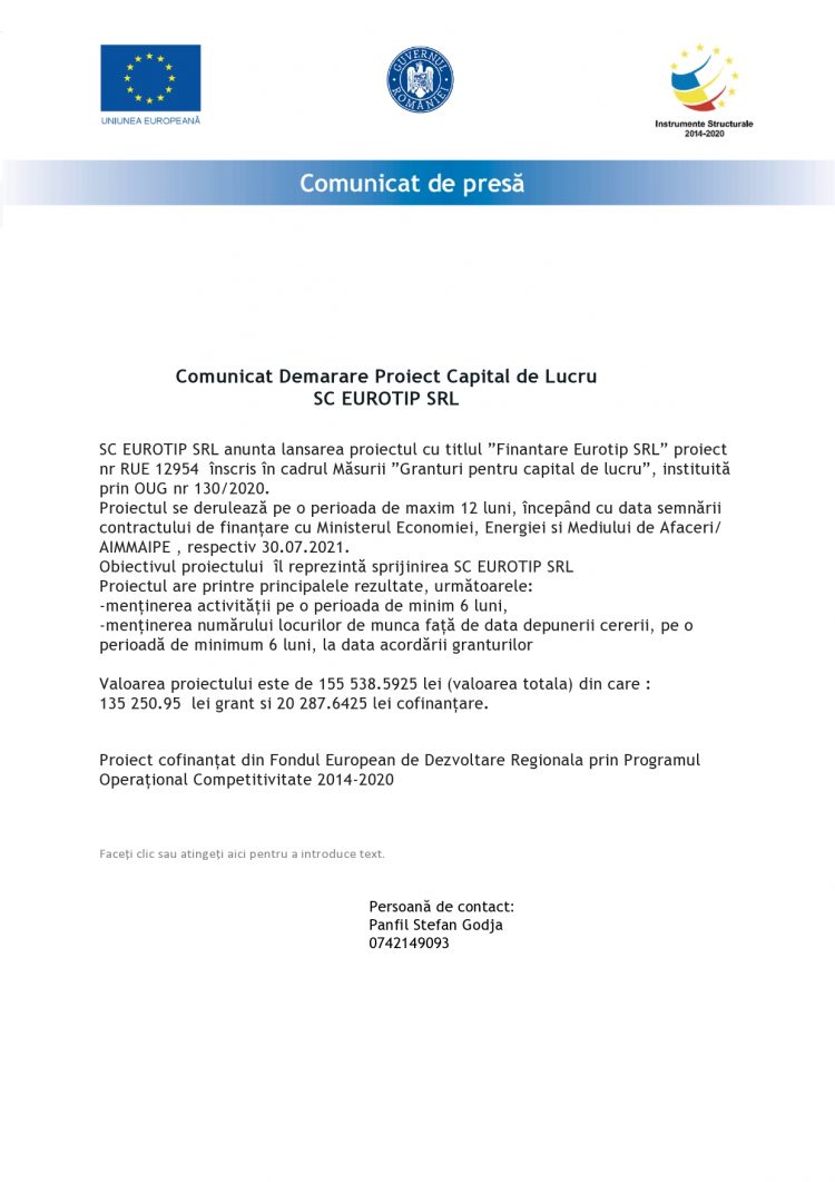 Comunicat Demarare Proiect Capital de Lucru SC EUROTIP SRL