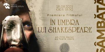 Seară de film și alchimie. Premiera oficială a filmului ,,În umbra lui Shakespeare”, de Walter Übelhart
