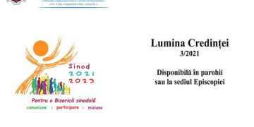 A apărut un nou număr al revistei eparhiale „Lumina Credinței”
